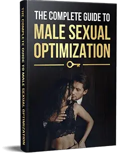 The Complete Guide to Male Sexual Optimization